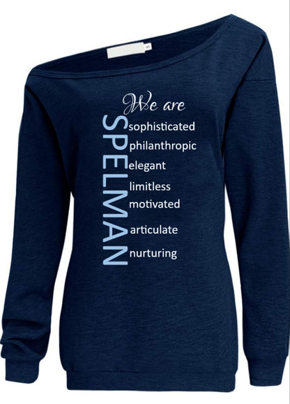 We are Spelman off the shoulder sweatshirt